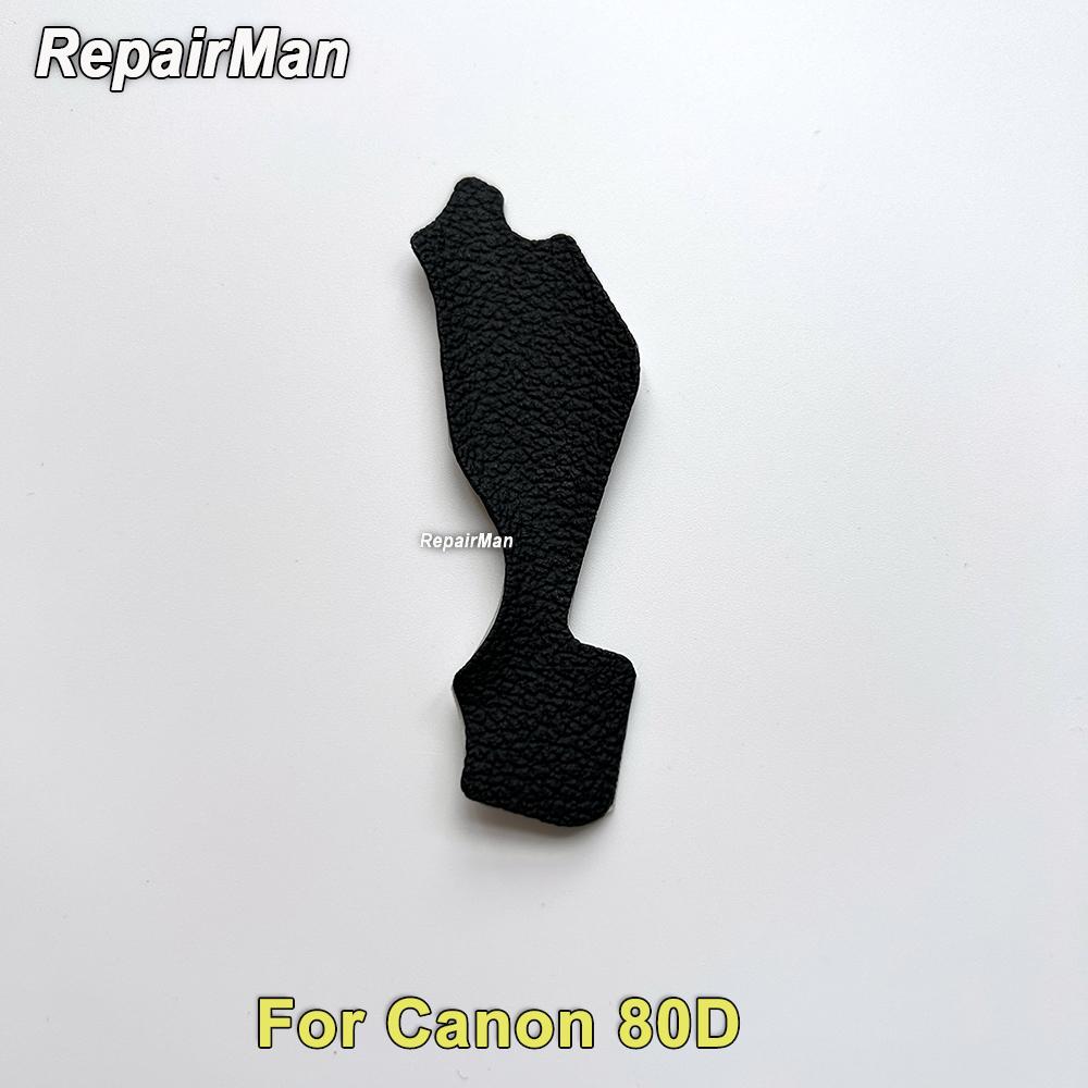 New Copy For Canon EOS 80D Thumb Leather Body Rubber