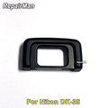 D5600 D5500 D5300 D5200 D5100 D5000 D3500 D3400 D3300 D3200 D3100 DK-25 Eyepiece Eyecup Rubber DK25 Viewfinder Part for Nikon
