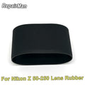 Z DX 50-250mm Camera Lens Zoom Rubber Grip Ring Rubber Camera Lens Repair Part for Nikon Z50-250 50-250 F4.5-6.3 VR 50 250